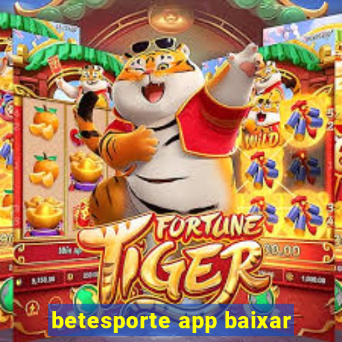 betesporte app baixar